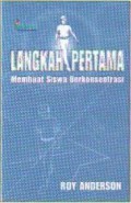 Langkah Pertama Membuat Siswa Berkonsentrasi