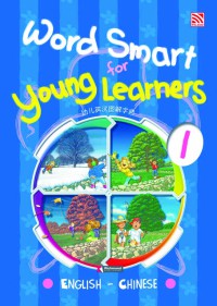 Word Smart For Young Learners 1 - You Er Ying Han Tu Jie Zi Dian 1 (