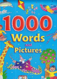 1000 Words And Pictures