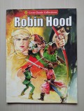 Great Classic Collections : Robin Hood