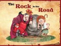 Timeless Tales : The Rock In The Road