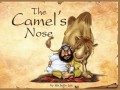 Timeless Tales : The Camel'S Nose