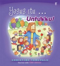 Yesus Itu ? Untukku !