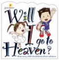 Will I Go To Heaven ?