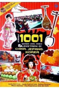 Kisah 1001 Serba Unik,Aneh, Dan Ekstrem Di China, Jepang, Korea (+1Cd)