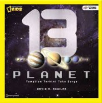 National Geographic Kids : 13 Planet