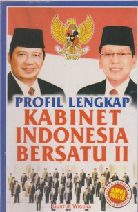 Profil Lengkap Kabinet Indonesia Bersatu Ii