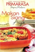 Seri Masak Femina Primarasa : Makan Siang Asyik