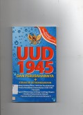 Uud 1945 Dan Perubahannya + Struktur Ketatanegaraan