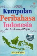 Kumpulan Peribahasa Indonesia Dari Aceh Sampai Papua