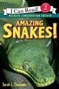 I Can Read  Lv 2 : Amazing Snakes !