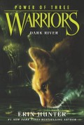 Warriors 2 (Power Of Three) : Dark River