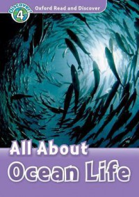 Discover 4 : All About Ocean Life