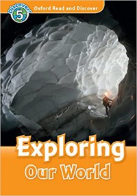 Discover 5 : Exploring Our World