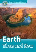 Discover 6 : Earth Then And Now