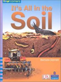 Pearson Four Corners Series (Middle Primary A) : It'S All In The Soil