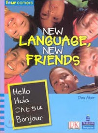 Pearson Four Corners Series (Middle Primary A) : New Language, New Friends