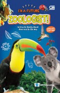 I'm A Future : Zoologist!