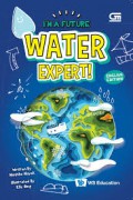 I'm A Future : Water Expert!