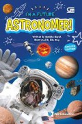 I'm A Future : Astronomer!