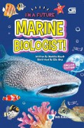 I'm A Future : Marine Biologist!