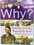 World History Comics: Why? World War I & II That Shook Up The World (Perang Dunia I & II Yang Mengguncang Dunia)