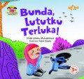 Seri Berprasangka Baik Kepada Allah: Bunda, Lututku Terluka!