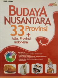 Budaya Nusantara 33 Provinsi +Cd