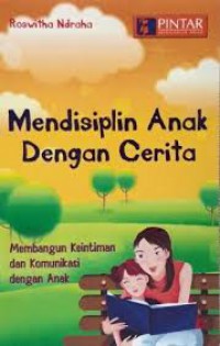 Mendisiplin Anak Dengan Cerita