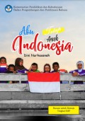 Aku tetap anak Indonesia