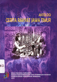 Antologi Cerita Rakyat Jawa Timur