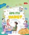 Seri Anak Cerdas Finansial: Apa Itu Uang?