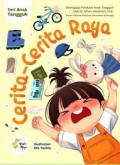 Seri Anak Tangguh: Cerita-Cerita Raya