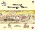 Seri Sastra Anak Asia: Hari Raya Keluarga Tikus
