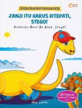 Belajar Karakter Bersama Anky: Janji Itu Harus Ditepati, Stego!