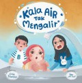 Kala Air Tak Mengalir