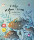 Ketika Hujan Turun Dalam Diri Agu (When The Rain Falls Within Agu)