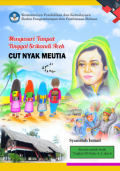 Menyusuri tempat tinggal srikandi Aceh Cut Nyak Meutia