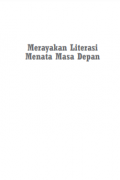 Merayakan Literasi Menata Masa Depan