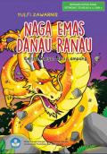 Naga Emas Danau Ranau cerita rakyat dari Lampung