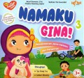 Seri Aku Sayang Diriku: Namaku Gina!