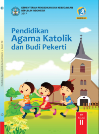 Pendidikan agama Katolik dan budi pekerti SD kelas II