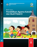Pendidikan agama Katolik dan budi pekerti buku guru SD kelas II