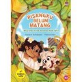 Pisangku Belum Matang (Why Arent't The Bananas Ripe Yet?)