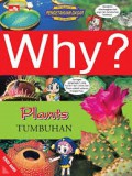 Why? Plants (Tumbuhan)