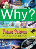 Science Comic: Why? Future Science (Sains Masa Depan)