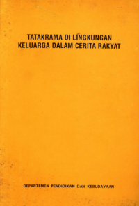 Tatakrama di lingkungan keluarga dalam cerita rakyat