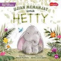 Seri Dongeng Fabel Funtastic: Ujian Memanjat Untuk Hetty