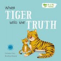 Me & My Feelings : When Tiger Tells The Truth