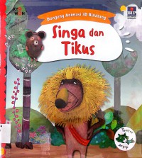 Seri Dongeng Animasi 3D Binatang: Singa Dan Tikus